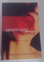 Eerste hulp bij geweld, Boeken, Ophalen of Verzenden, Nieuw