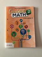 Carrément Math livre cahier 2A