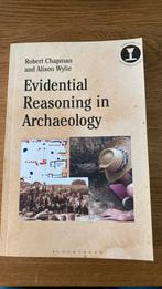 Evidential reasoning in archeology door Robert Chapman and, Boeken, Ophalen of Verzenden, Zo goed als nieuw