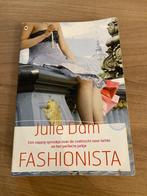 Roman - Fashionista - Juli Dam, Gelezen, Ophalen of Verzenden, Julie Dam