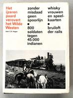 “Het ijzeren paard verovert het Wilde Westen”,  C.S. Hagen, Ophalen of Verzenden