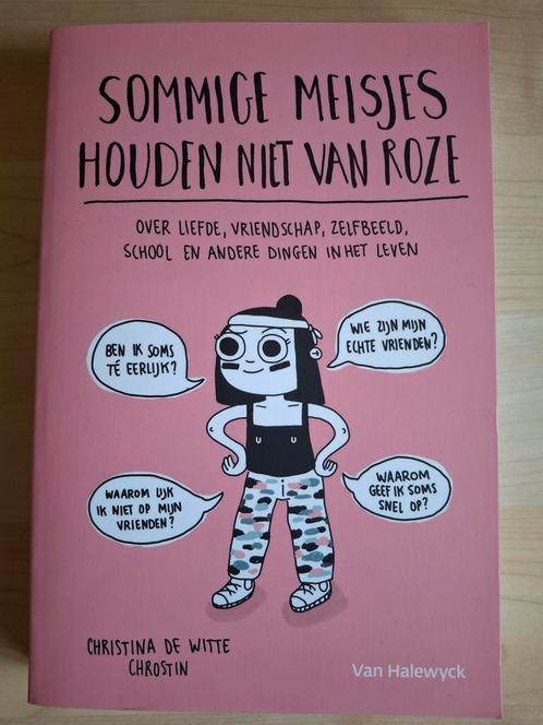 Christina De Witte - Sommige meisjes houden niet van roze, Boeken, Kinderboeken | Jeugd | 13 jaar en ouder, Zo goed als nieuw
