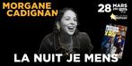 2 e tickets Morgane Cadignan namur is a joke 28/03 : 25e/2, Tickets & Billets, Deux personnes