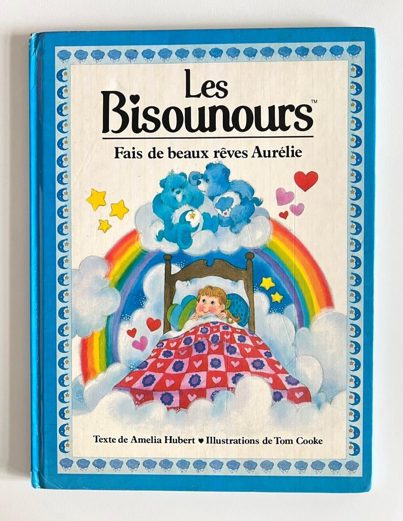 Livre Les Bisounours - Fais de beaux rêves Aurélie, Livres, Livres pour enfants | 4 ans et plus, Utilisé, Fiction général, 5 ou 6 ans