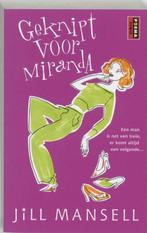 Te Koop boek GEKNIPT VOOR MIRANDA Jill Mansell, Europa overig, Jill Mansell, Ophalen of Verzenden, Zo goed als nieuw