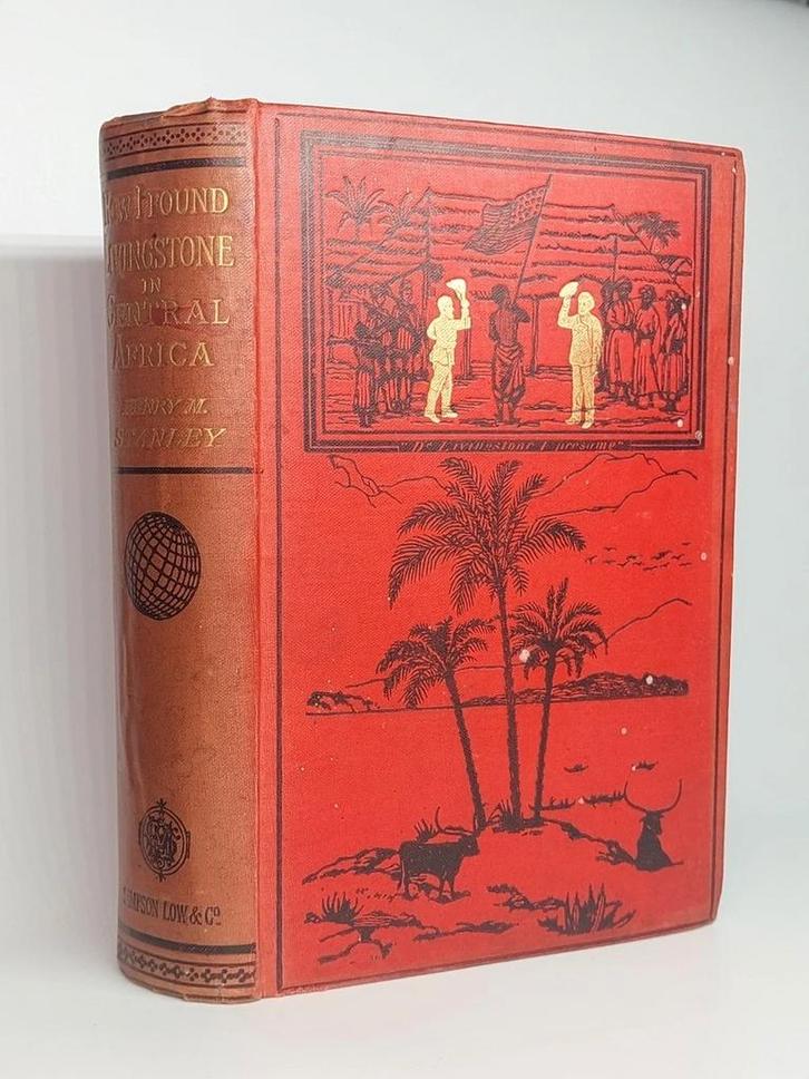 1890 How I Found Livingstone Central Africa - Henry M. Stanl, Antiek en Kunst, Antiek | Boeken en Manuscripten, Ophalen of Verzenden