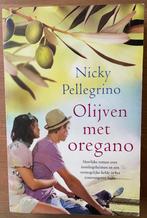 Roman: Olijven met oregano van Nicky Pellegrino, Ophalen, Zo goed als nieuw, Nicky Pellegrino