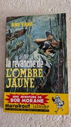 Bob Morane (La revanche de l'Ombre Jaune)., Boeken, Avontuur en Actie, Ophalen of Verzenden, Gelezen, H. Vernes.