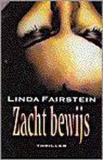 Zacht bewijs / Linda Fairstein, Enlèvement ou Envoi, Utilisé