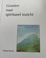 Groeien naar spiritueel inzicht, Sanaya Roman, Verzenden, Zo goed als nieuw