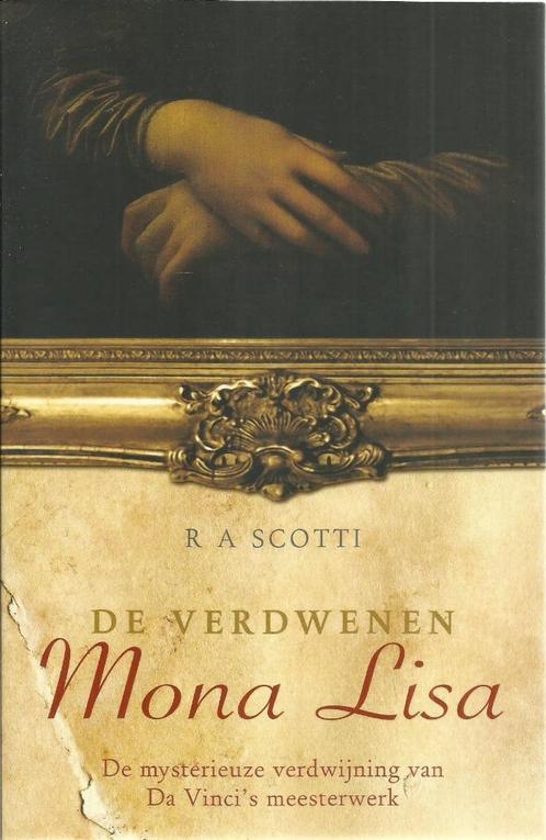 DE VERDWENEN MONA LISA - SCOTTI R. A., Boeken, Thrillers, Zo goed als nieuw, Nederland, Ophalen of Verzenden