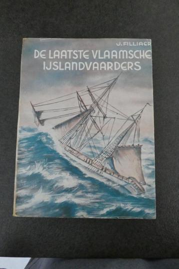 De Laatste Vlaamsche IJslandvaarders - J. Filliaer beschikbaar voor biedingen