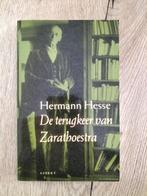 Hermann Hesse - De terugkeer van Zarathoestra, Livres, Essais, Chroniques & Interviews, Comme neuf, Enlèvement ou Envoi, Hermann Hesse