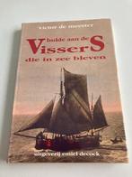" Hulde aan de vissers die in zee bleven " Gesigneerd, Antiek en Kunst, Antiek | Boeken en Manuscripten, Ophalen of Verzenden