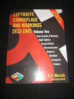 Camouflage et marquages de la Luftwaffe-1933 1945 vol 2, Enlèvement ou Envoi, K A Merrick, Comme neuf, Deuxième Guerre mondiale