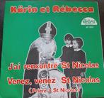 Vinyl 45trs- karin et rebecca - j'ai rencontré st-nicolas, CD & DVD, Utilisé, Enlèvement ou Envoi