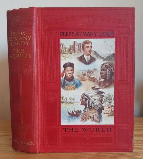 1910 PEEPS AT MANY LANDS THE WORLD BY HOPE, Antiek en Kunst, Antiek | Boeken en Manuscripten, Ophalen of Verzenden