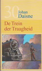 De Trein der Traagheid., Johan Daisne, Belgique, Enlèvement ou Envoi, Neuf