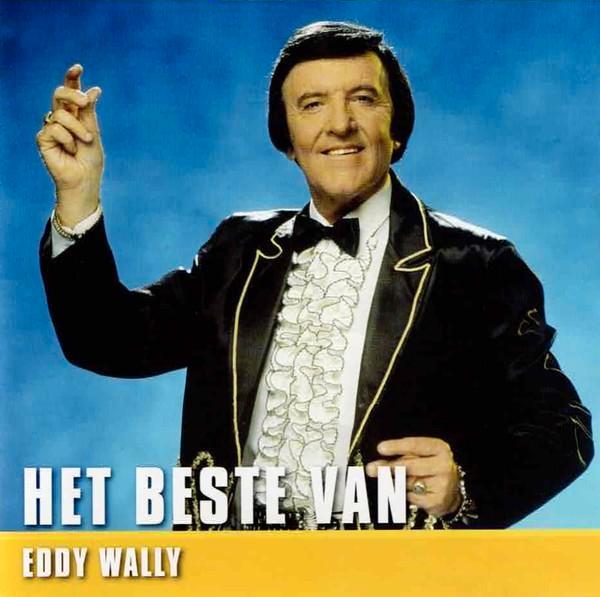 Eddy Wally – Het Beste Van cd, CD & DVD, CD | Néerlandophone, Comme neuf, Chanson réaliste ou Smartlap, Enlèvement ou Envoi