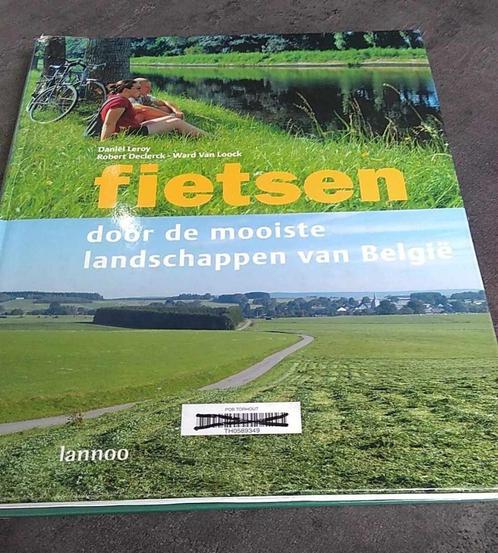 fietsen door de mooiste landschappen van België, Livres, Guides touristiques, Utilisé, Enlèvement ou Envoi