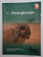 Over dieren – Het dwergkonijn, Ophalen of Verzenden, Gelezen