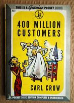 400 hundred million customers [China] - 1945 - by Carl Crow, Ophalen of Verzenden, Carl Crow (1884–1945), Azië, 20e eeuw of later