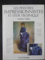 « Les peintres impressionnistes et leur technique » 1983, Comme neuf, Enlèvement ou Envoi