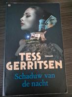 Tess Gerritsen - Schaduw van de nacht, Ophalen of Verzenden, Gelezen, Tess Gerritsen