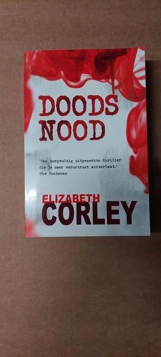 Elizabeth Corley - Doodsnood, Boeken, Thrillers, Zo goed als nieuw, Ophalen of Verzenden