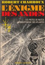 L' énigme des Andes Les pistes de Nazca La bibliothèque des, Gelezen, 14e eeuw of eerder, Ophalen of Verzenden, Zuid-Amerika