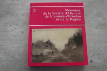 MEMOIRES DE LA SOCIETE D'HISTOIRE DE COMINES-WARNETON ... beschikbaar voor biedingen