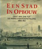 Een stad in opbouw Gent van 1540 tot 1913, Utilisé, Enlèvement ou Envoi