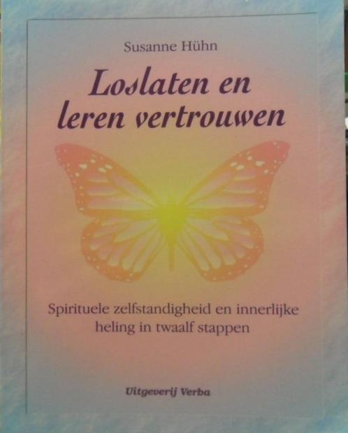 Loslaten en leren vertrouwen, Susanne Hühn, Livres, Ésotérisme & Spiritualité, Comme neuf, Envoi
