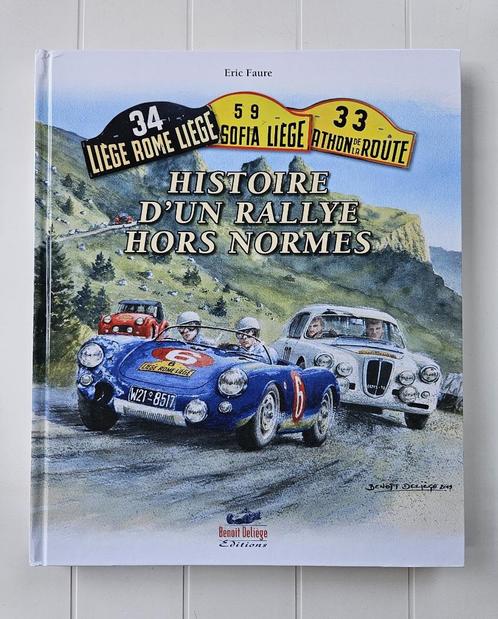 Geschiedenis van een buitengewone rally: Luik-Rome-Liège, Sp, Boeken, Sportboeken, Nieuw, Ophalen of Verzenden