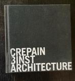 Crepain Binst Architecture 05, Ophalen of Verzenden, Zo goed als nieuw