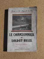 Le chansonnier du soldat belge, Gelezen, Ophalen of Verzenden, Th. Quoidbach, Voor 1940