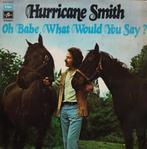LP/ HURRICANE SMITH - Oh bébé, que dirais-tu ?, CD & DVD, Vinyles | Pop, Enlèvement ou Envoi