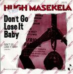 Vinyl, 7"   -   Hugh Masekela – Don't Go Lose It Baby, Ophalen of Verzenden, Overige formaten