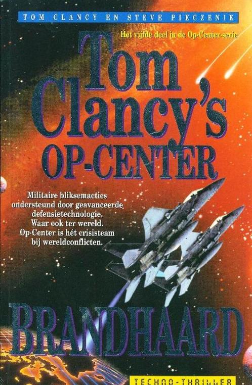 Brandhaard, door Tom Clancy & Steve Pieczenik, Boeken, Thrillers, Nieuw, Nederland, Ophalen of Verzenden