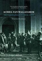 Achiel Van Walleghem. Oorlogsdagboeken 1914-1918, Ophalen of Verzenden, Gelezen