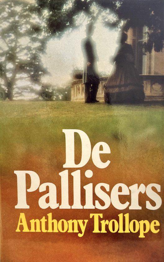 Te Koop Boek DE PALLISERS Anthony Trollope, Boeken, Romans, Gelezen, Amerika, Verzenden