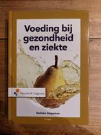 Voeding bij gezondheid en ziekte, Boeken, Studieboeken en Cursussen, Ophalen of Verzenden, Zo goed als nieuw, Hogeschool, Noordhoff uitgevers