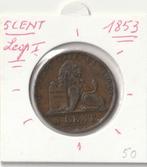 5 CENT 1853 LEOPOLD 1, Postzegels en Munten, Munten | België, Ophalen of Verzenden