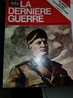 La derniete guerre, Ophalen, Zo goed als nieuw