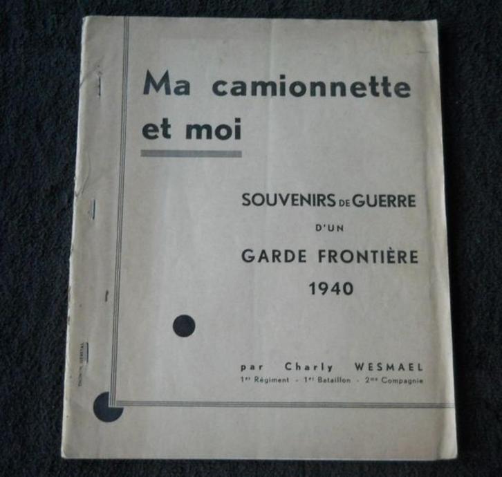 Souvenirs de guerre d'un garde frontière 1940, Boeken, Oorlog en Militair, Gelezen, Tweede Wereldoorlog, Ophalen of Verzenden