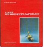 L'art du bouquet Japonais, Marcel Vrignaud, Enlèvement
