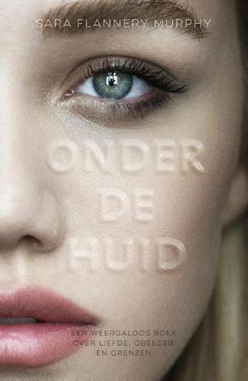 Te Koop Boek ONDER DE HUID Sara Flannery Murphy beschikbaar voor biedingen