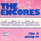 The Encores ‎– Ciribiribin / Time Is Moving On  "swing 1955", Overige genres, Gebruikt, Ophalen of Verzenden, 7 inch