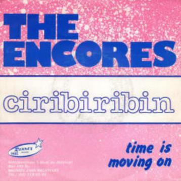 The Encores ‎– Ciribiribin / Time Is Moving On  "swing 1955", Enlèvement ou Envoi, Single, Autres genres, Utilisé