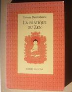 La pratique du zen - Taisen Deshimaru, Boeken, Esoterie en Spiritualiteit, Ophalen of Verzenden